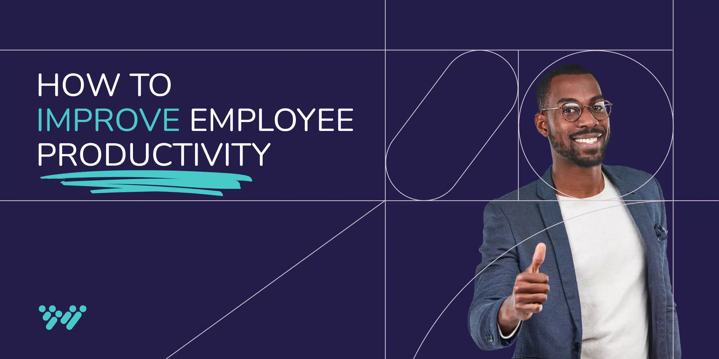 A man in a suit smiles and gives a thumbs up gesture. The text reads, "How to Improve Employee Productivity." The background is dark with geometric line designs, and there's a brushed turquoise underline beneath "Improve.